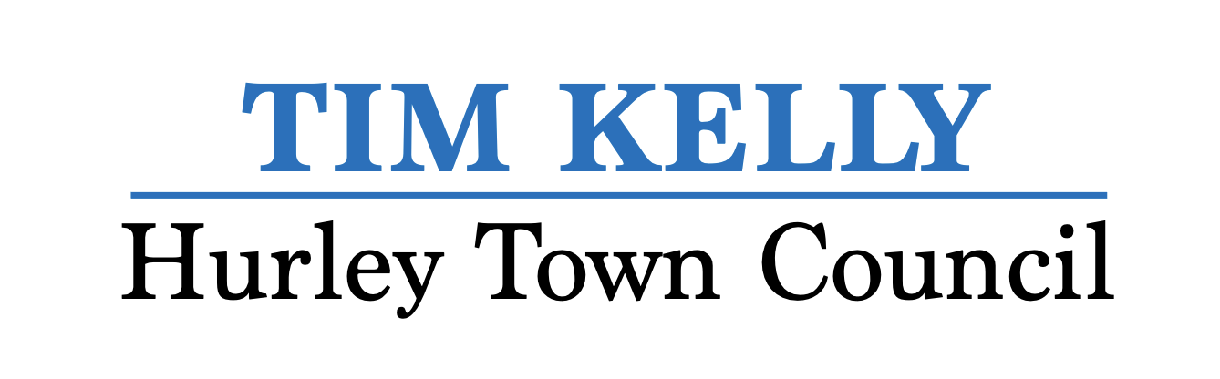 Tim Kelly for Hurley New York Town Council