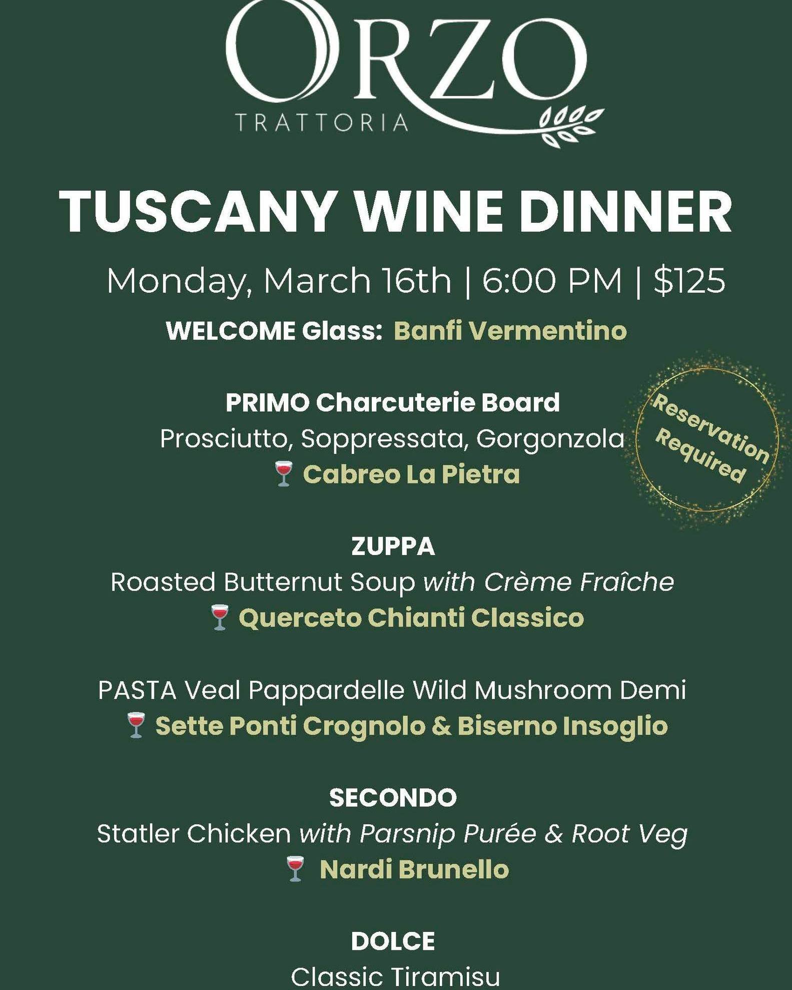 Join us for an exclusive Wine Dinner on Monday, March 16th at 6:00 PM! 🍷

We&rsquo;ve crafted a special 5-course menu perfectly paired with exceptional wines. Highlights include our Charcuterie Board, Roasted Butternut Soup, Veal Pappardelle, and St