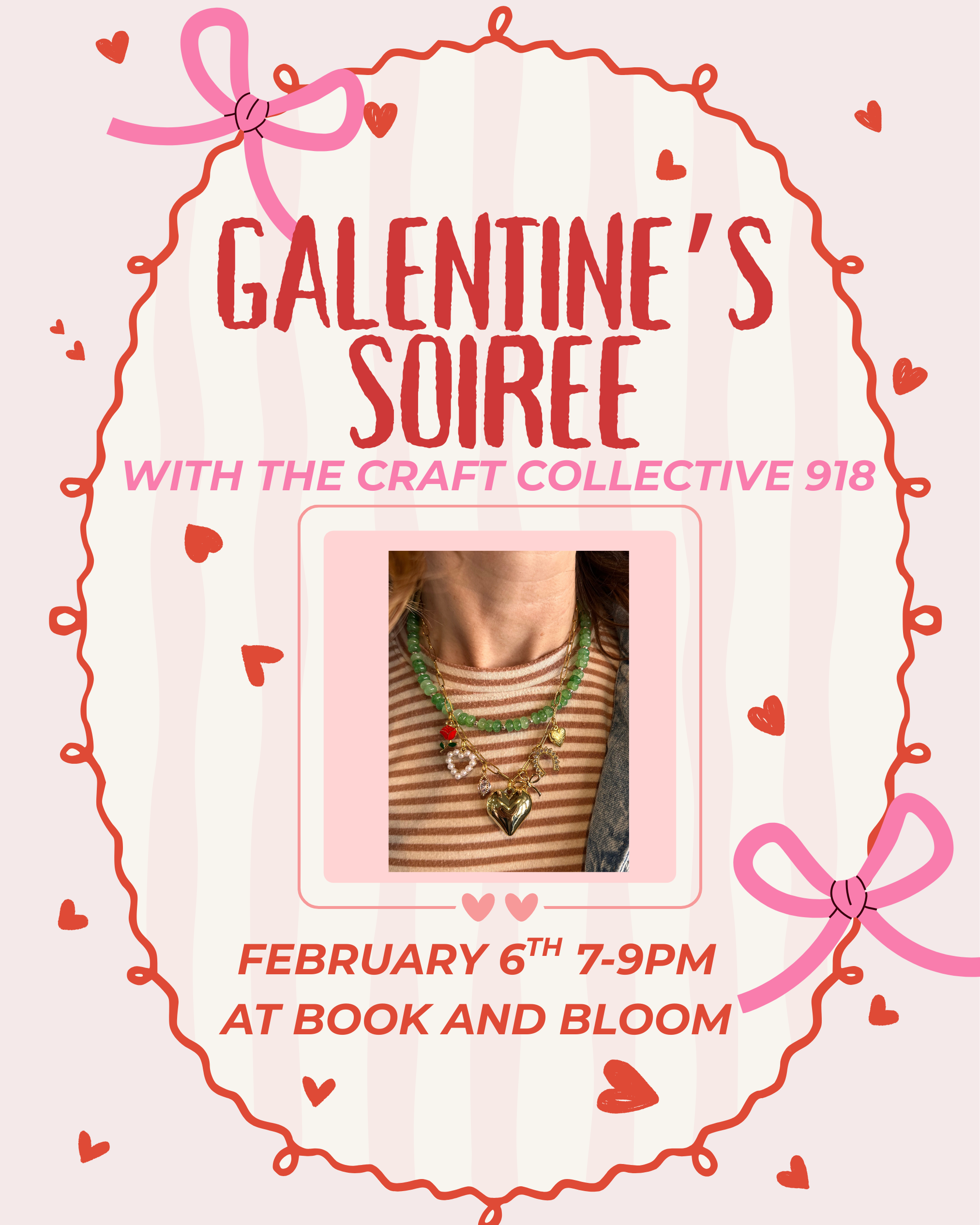 Galentine's Soiree