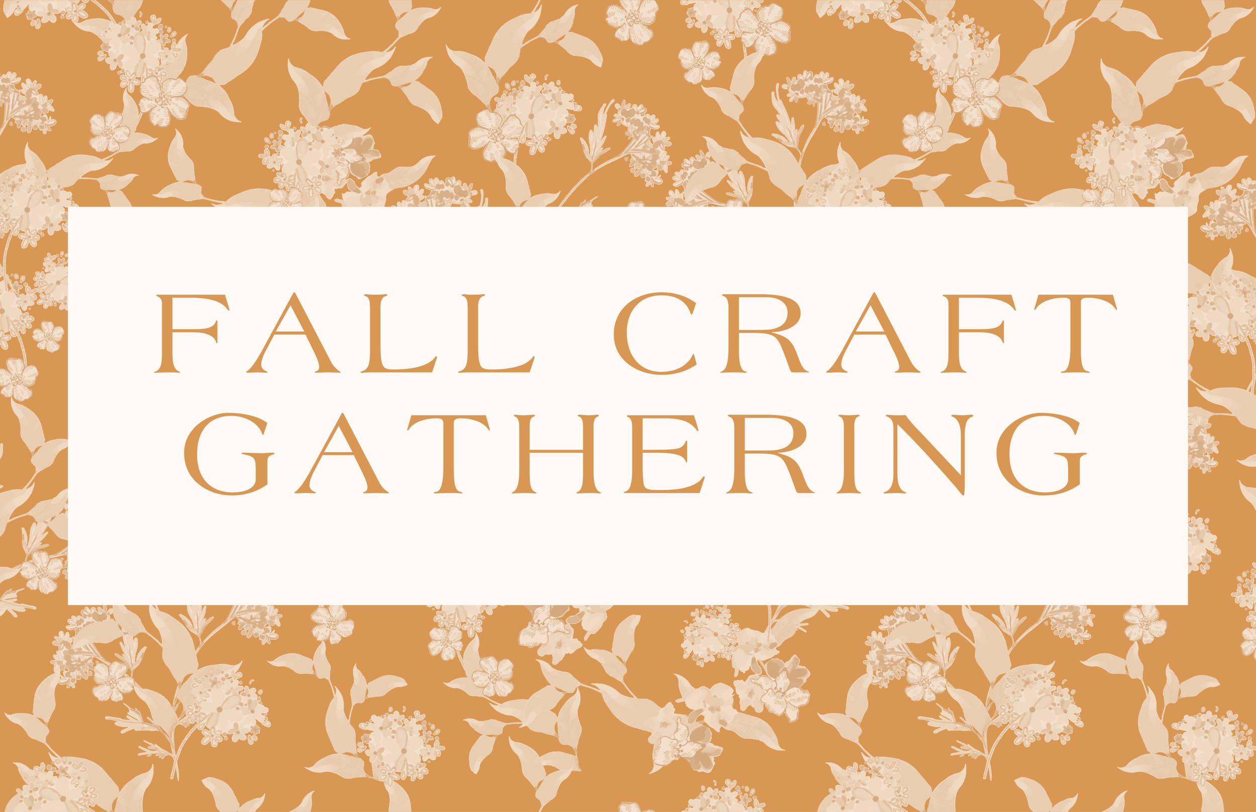 Fall Craft Gathering