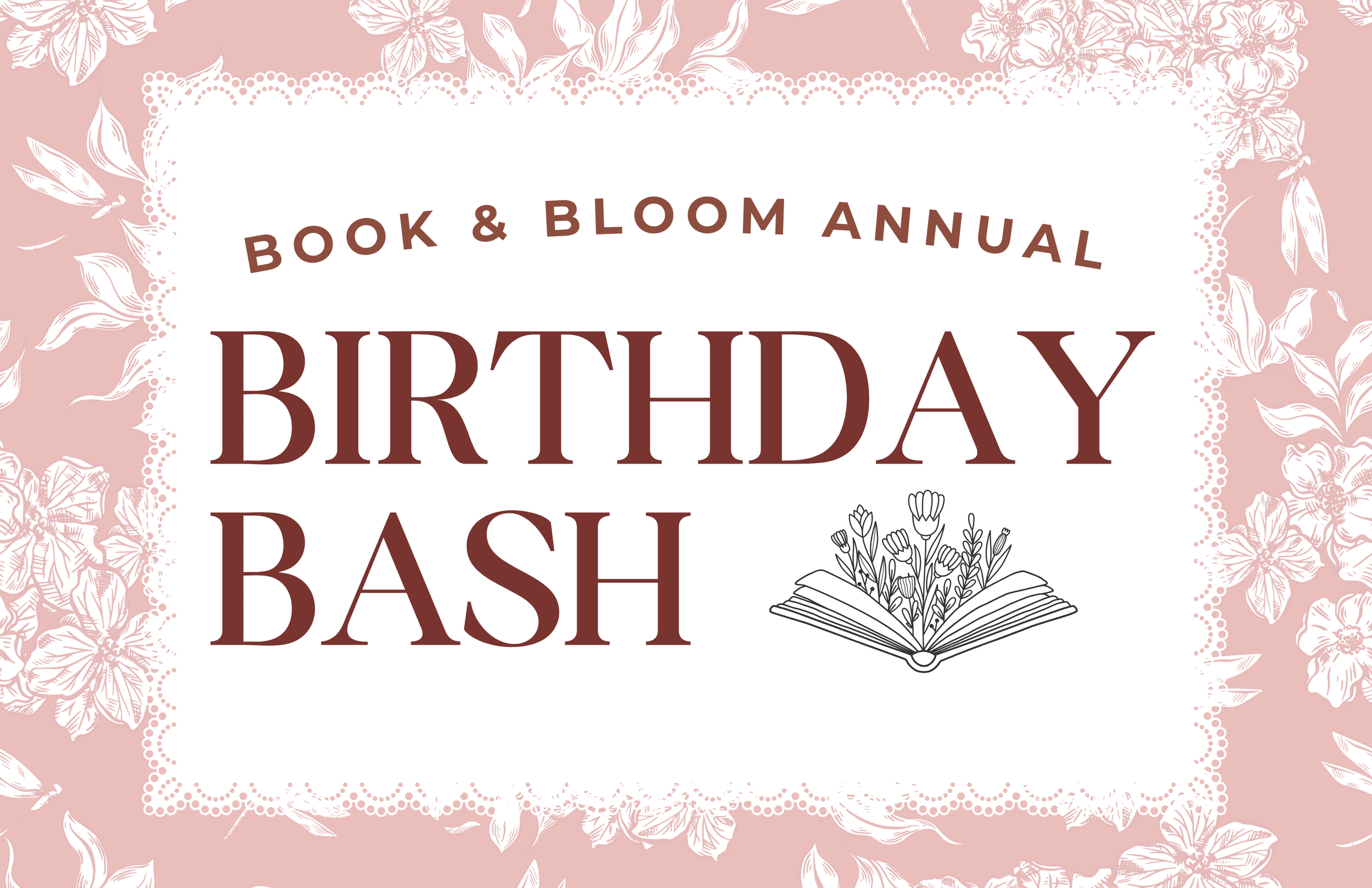 Book and Bloom’s 3rd Annual Birthday Bash! 