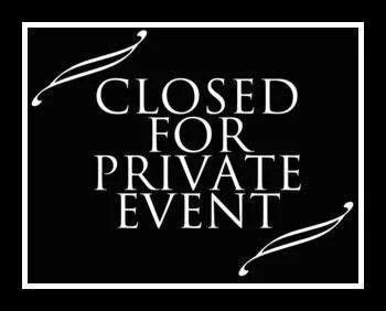 Closed for Private Party