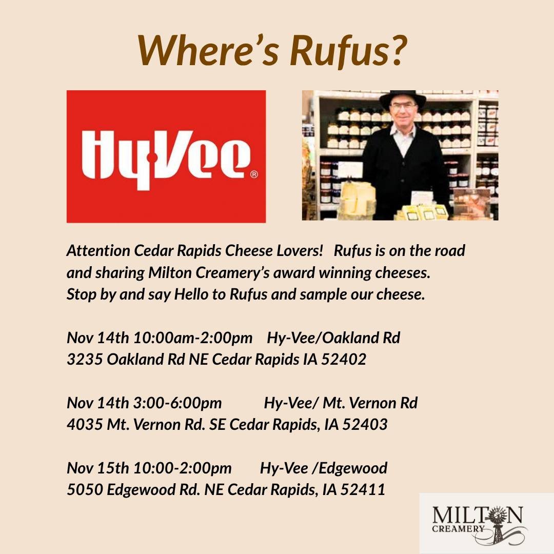 ATTENTION 📣Cedar Falls Cheese Lovers!
Rufus is on the road and sharing samples of Milton Creamery's award winning cheeses.  Stop and sample our Prairie Breeze and see what all the hype is about.

#MiltonCreamery #Cheeselovers #cedarrapidsiowa #madei