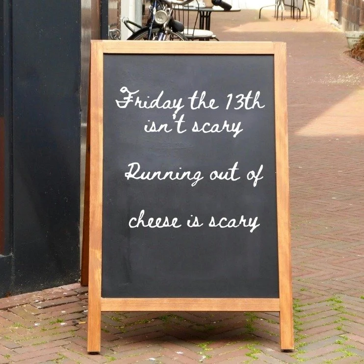 Friday the 13th isn&rsquo;t scary.
Running out of cheese is. 😱🧀

So, consider this your friendly reminder to check the fridge before the weekend hits. No bad luck here&mdash;just good cheese and peace of mind.

Our retail store hours are 9:00-4:00 