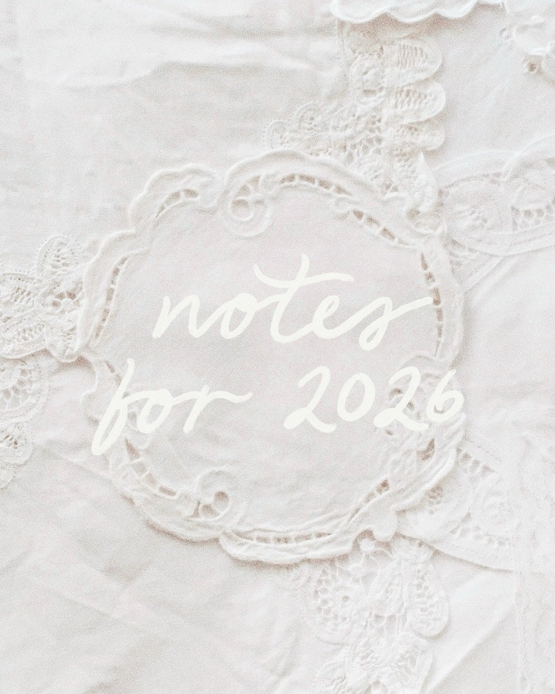 A few gentle notes for the year ahead. 🤍

__
#thingsdelighted #gentleliving