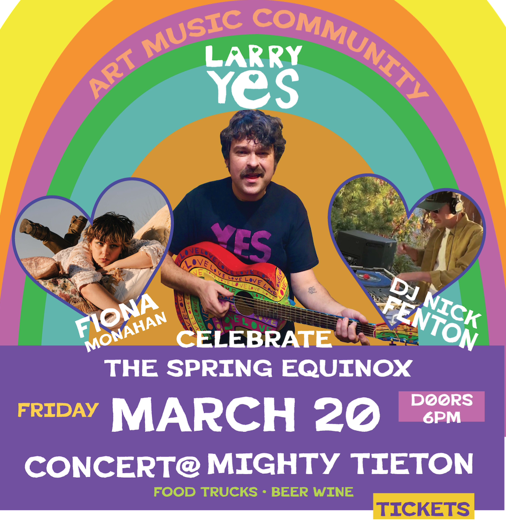 The Spring Equinox Concert with Larry Yes, Fiona Monahan, and Nick Fenton