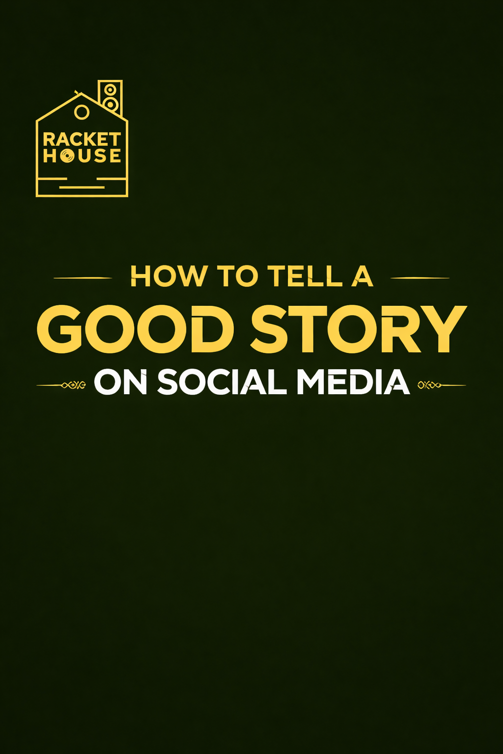 how to tell a good story on social media.png
