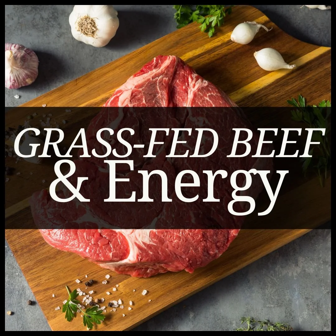 Grass-Fed Beef: Your Secret Weapon for All-Day Energy
