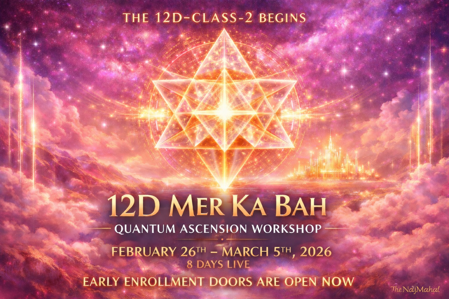 12D, merkabah, quantum, ascension, workshop, najaamlee, lightbody, divine, multidimensional