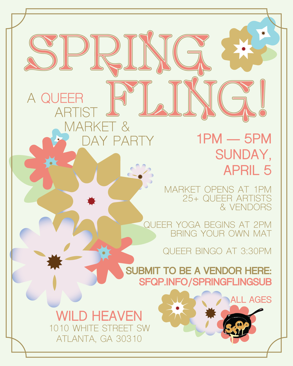 SPRING FLING! A Queer Artist Market &amp; Day Party