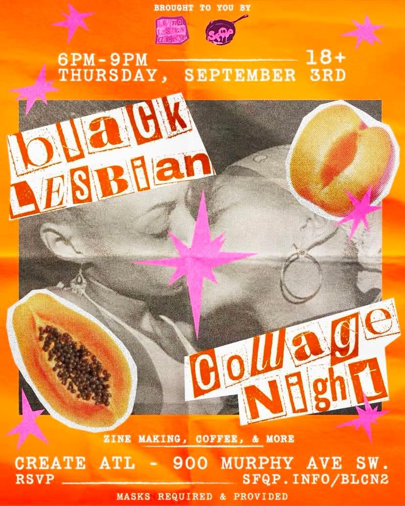 Black Lesbian Collage Night &amp; Zine Making
