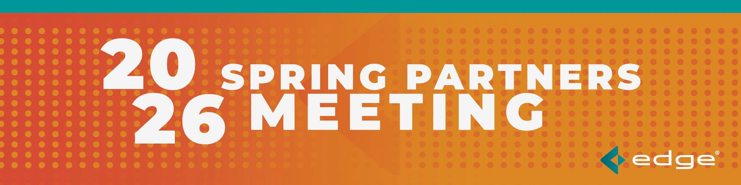 Edge Spring Partners Meeting 2026 Recap