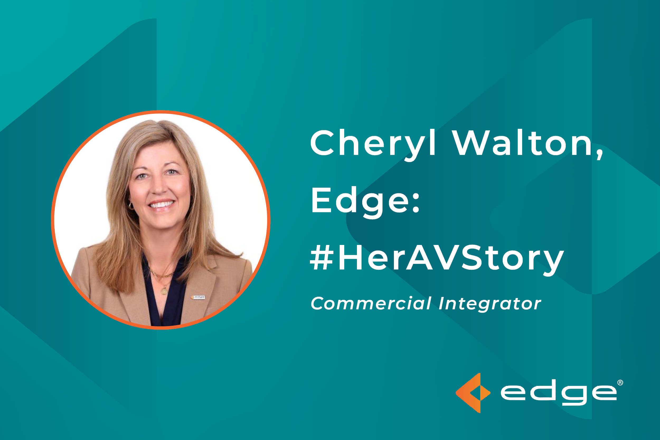 Cheryl Walton, #HerAVStory