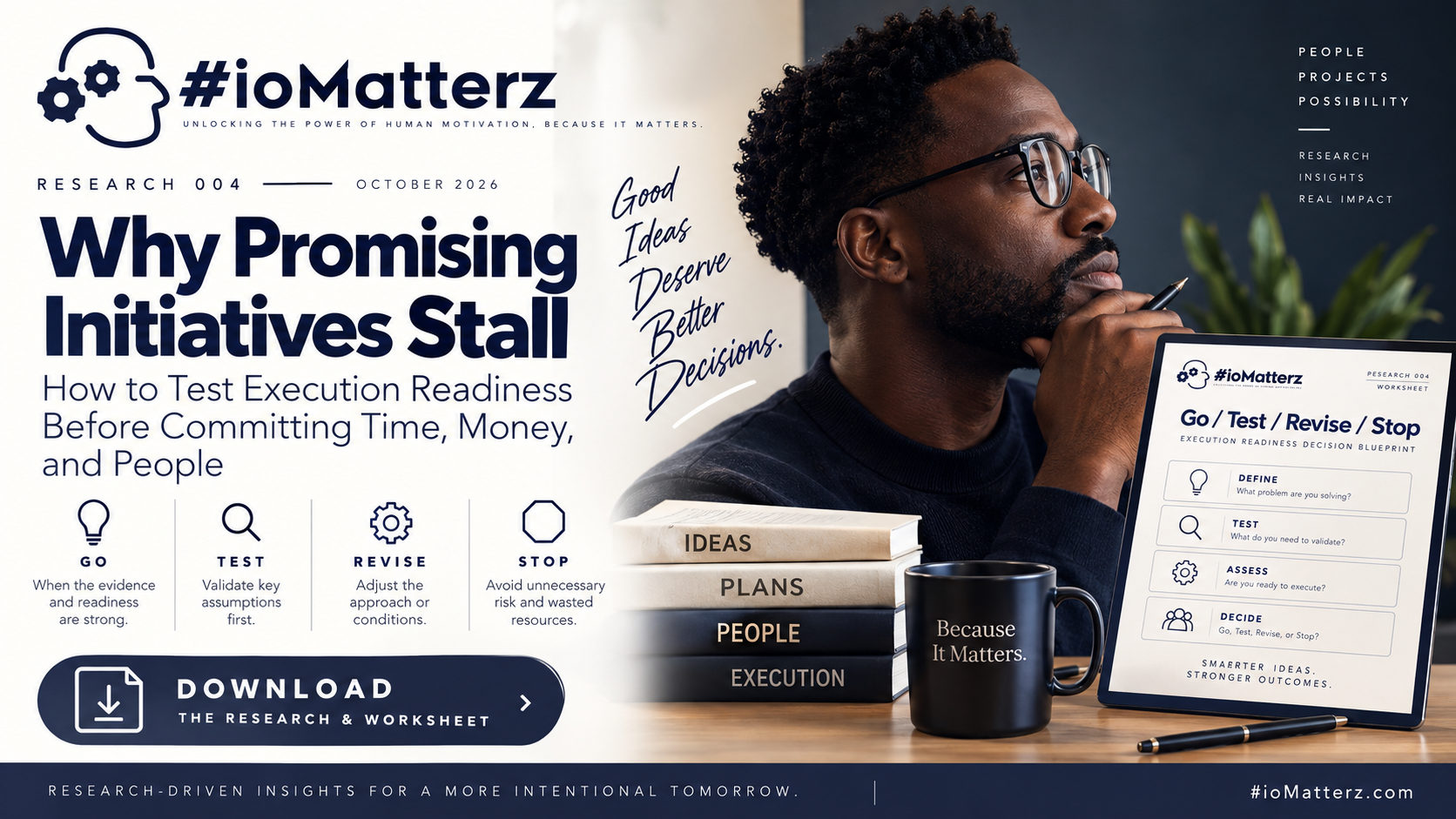Why Promising Initiatives Stall