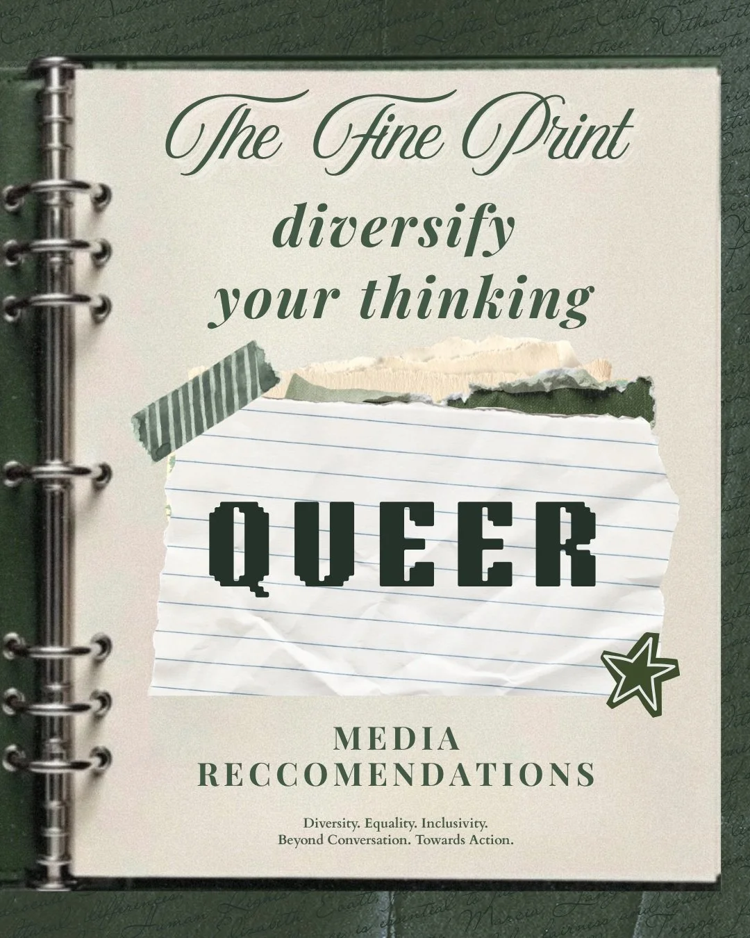 THE FINE PRINT | #3
*Diversify Your Thinking: Queer Edition 🌈*

We all have a responsibility to broaden the stories we listen to, the perspectives we seek out and the voices we make space for.

Check out our recommended books, films, podcasts, artic