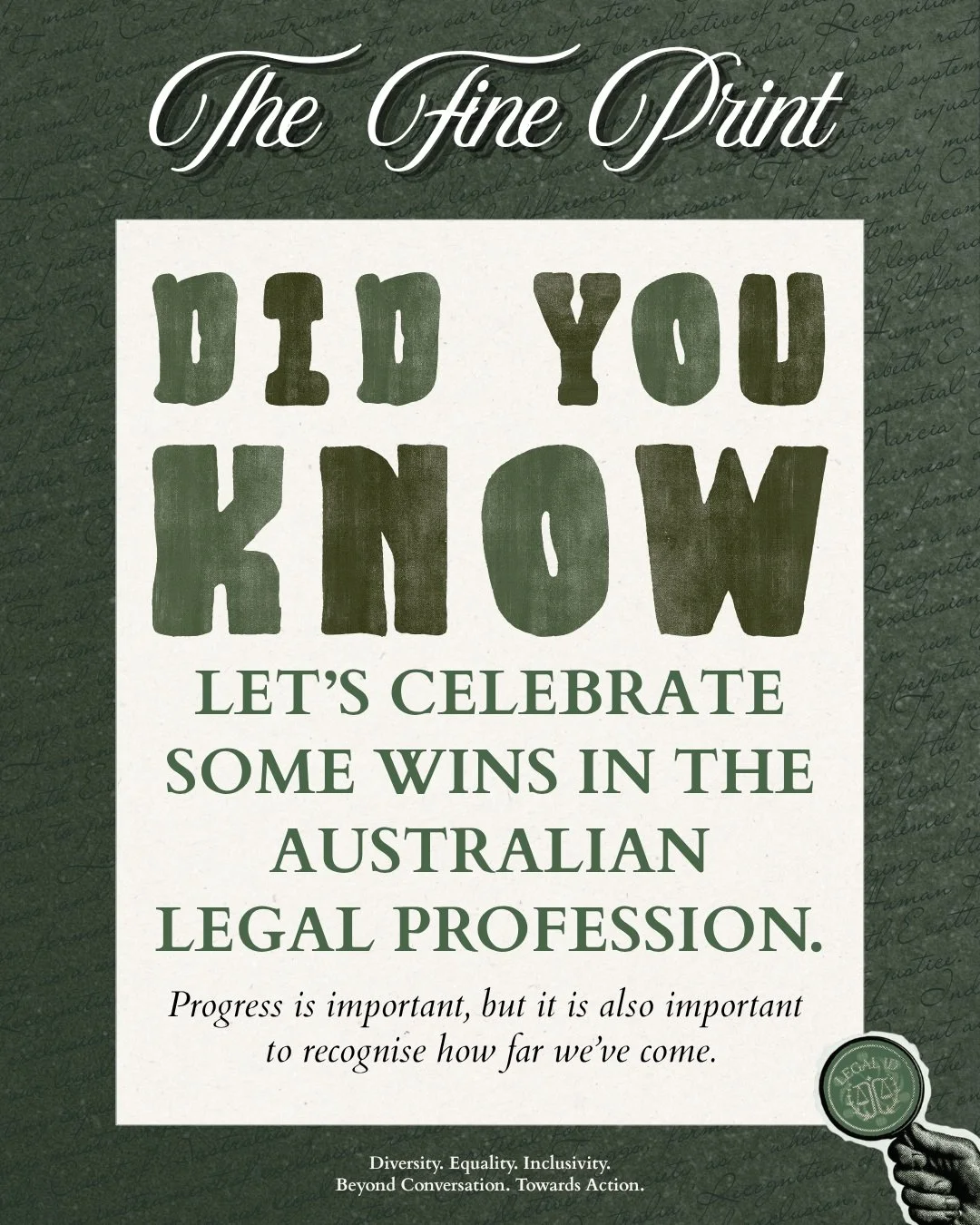 🔍 THE FINE PRINT | #6 🔍
*DID YOU KNOW: Let's Celebrate Some Wins in the Australian Legal Profession 💼⚖️*

Progress should be recognised.

Across the Australian legal profession, we are seeing encouraging signs of greater representation, from the n