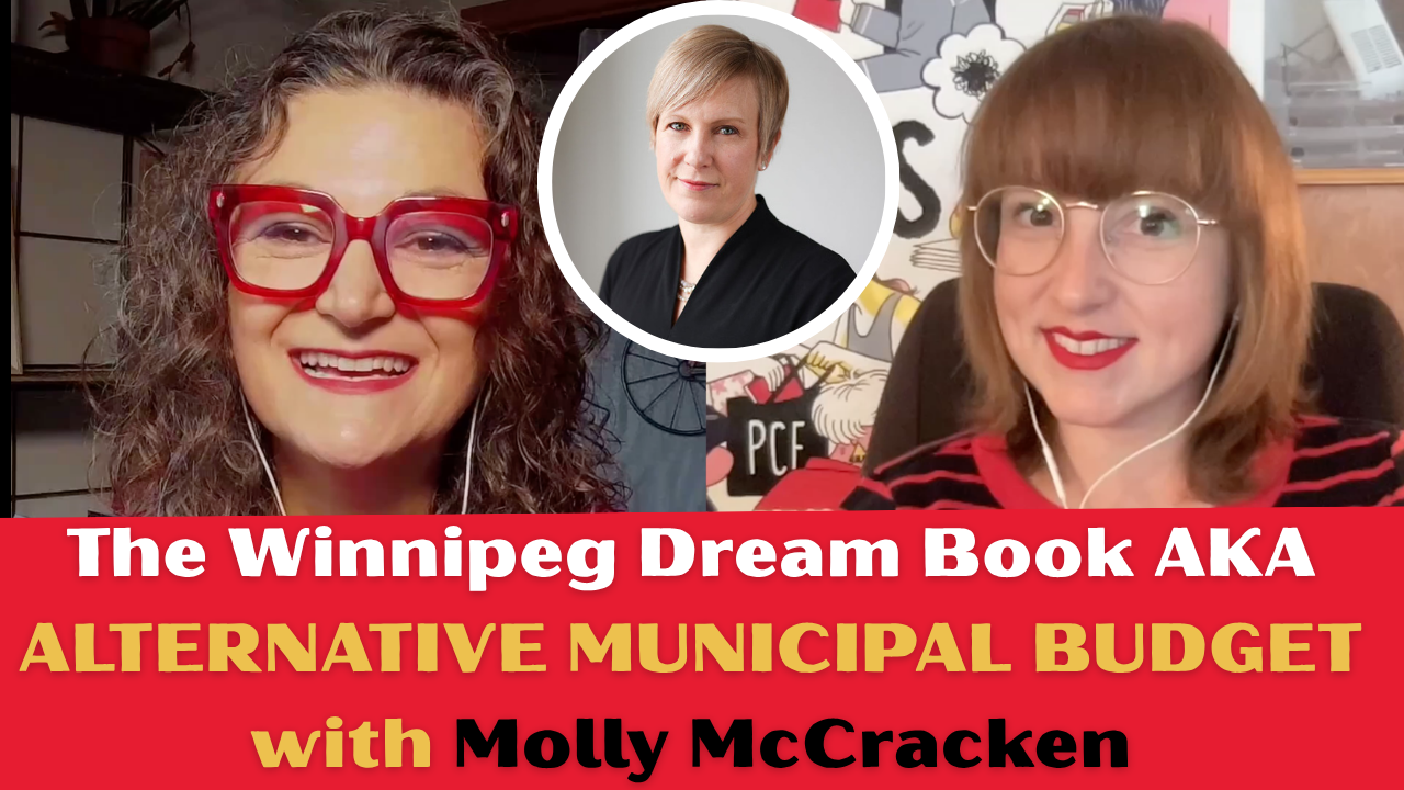 Episode 22 - Winnipeg's Dream Book - the Alternative Municipal Budget