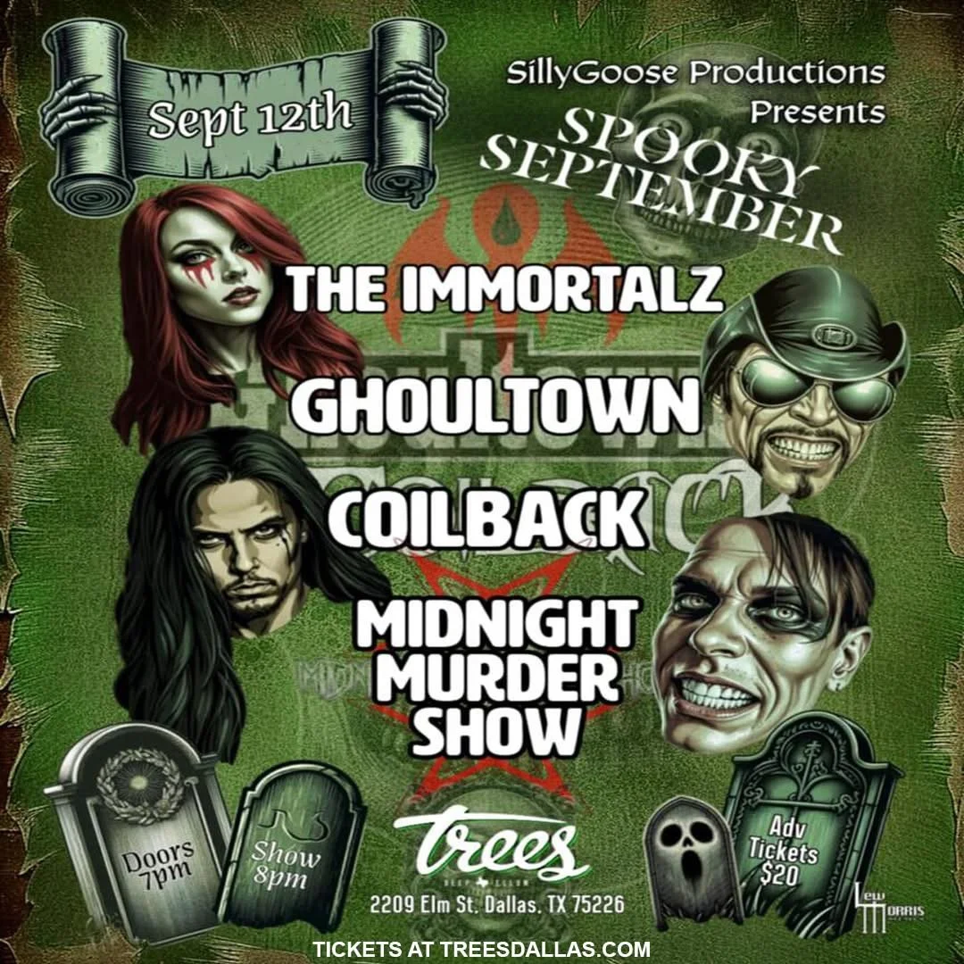 The Immortalz with Ghoultown, Coilback, and Midnight Murder Show