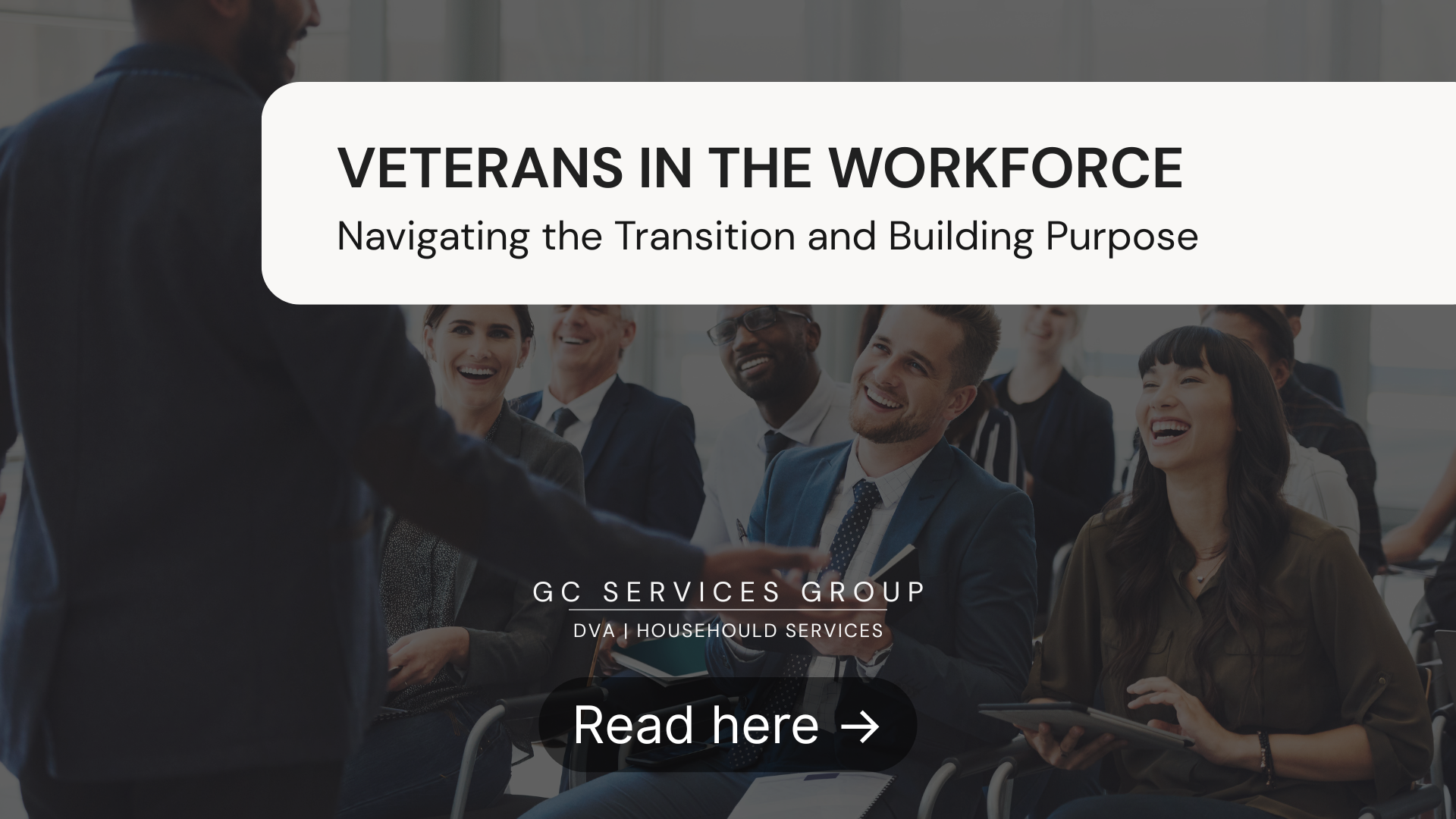 Veterans in the Workforce, Navigating the Transition and Building Purpose