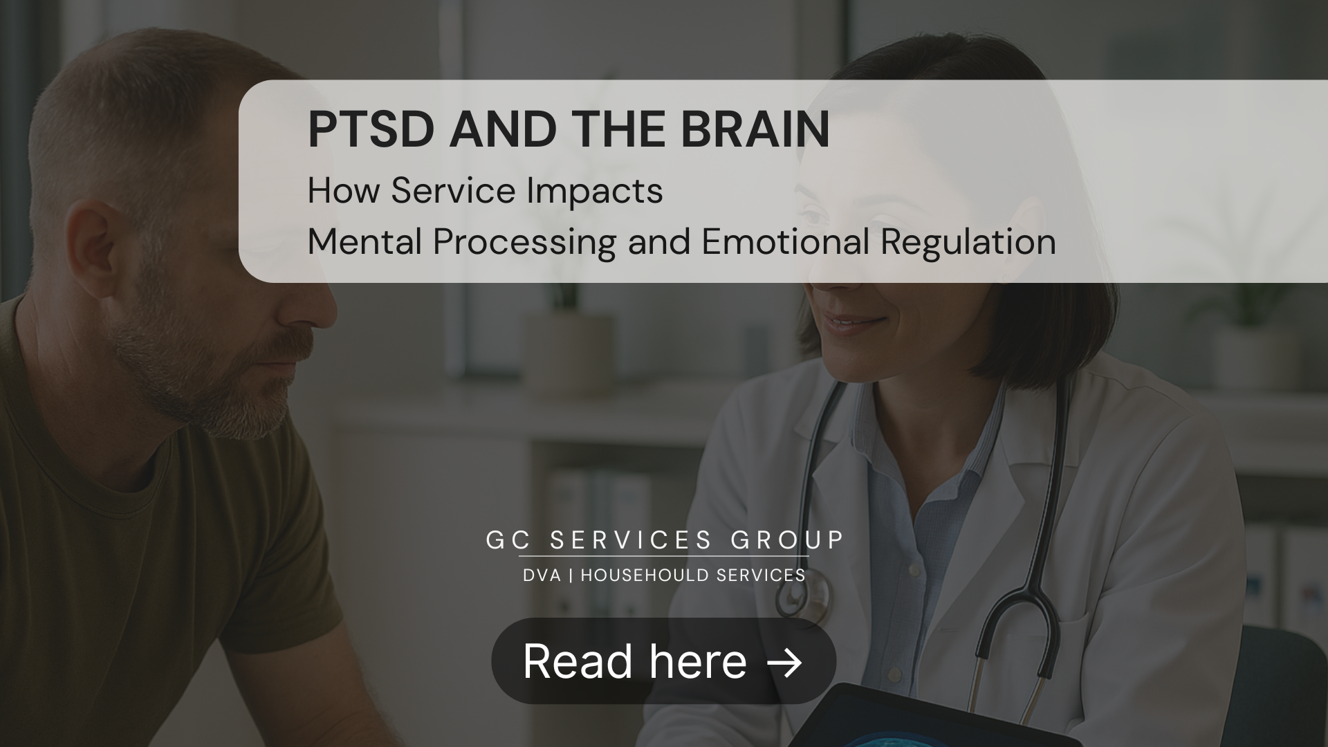 PTSD and the Brain, How Service Impacts Mental Processing and Emotional Regulation