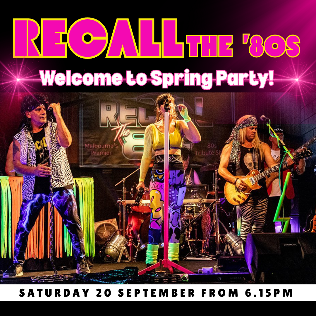 September 20: Recall the 80s – Welcome to Spring Party!