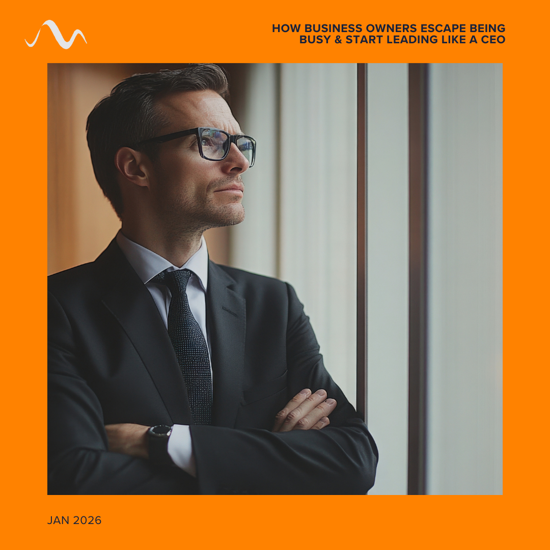 How Business Owners Escape Being Busy and Start Leading Like a CEO