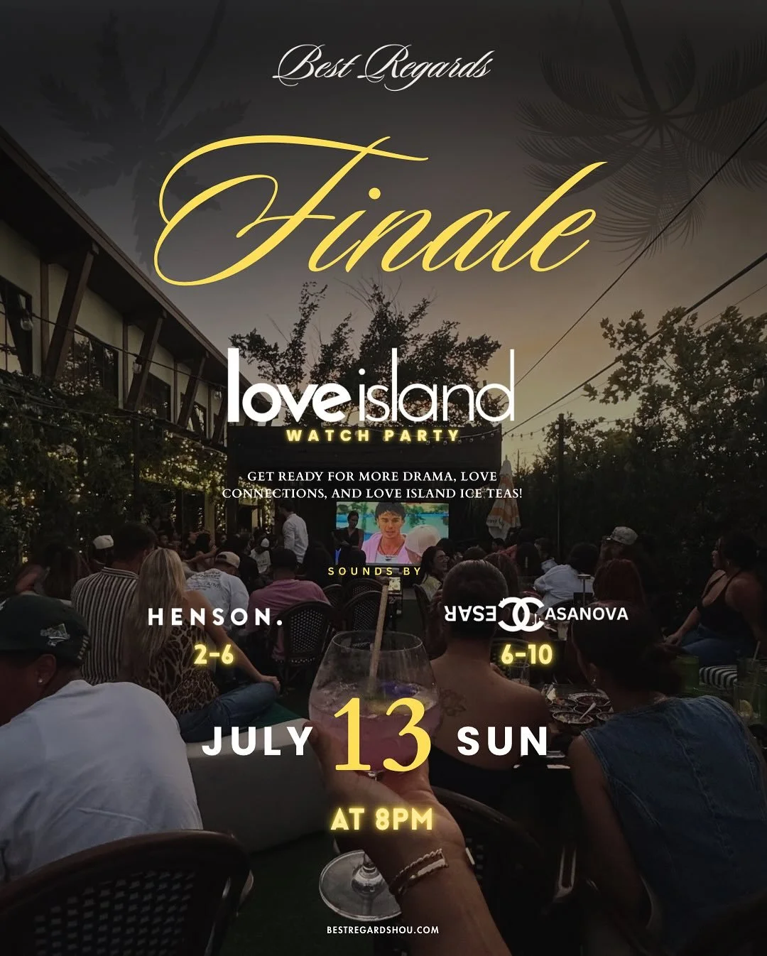 This Sunday, we’re bringing the drama back at Best Regards for the Love Island Finale Watch Party! 📍❤️
📅 Sunday, July 13
🕗 8PM sharp
💋 Vibes hotter than the villa—come early, stay late.
🍹 Pouring up more Love Island Ice Teas and Hu