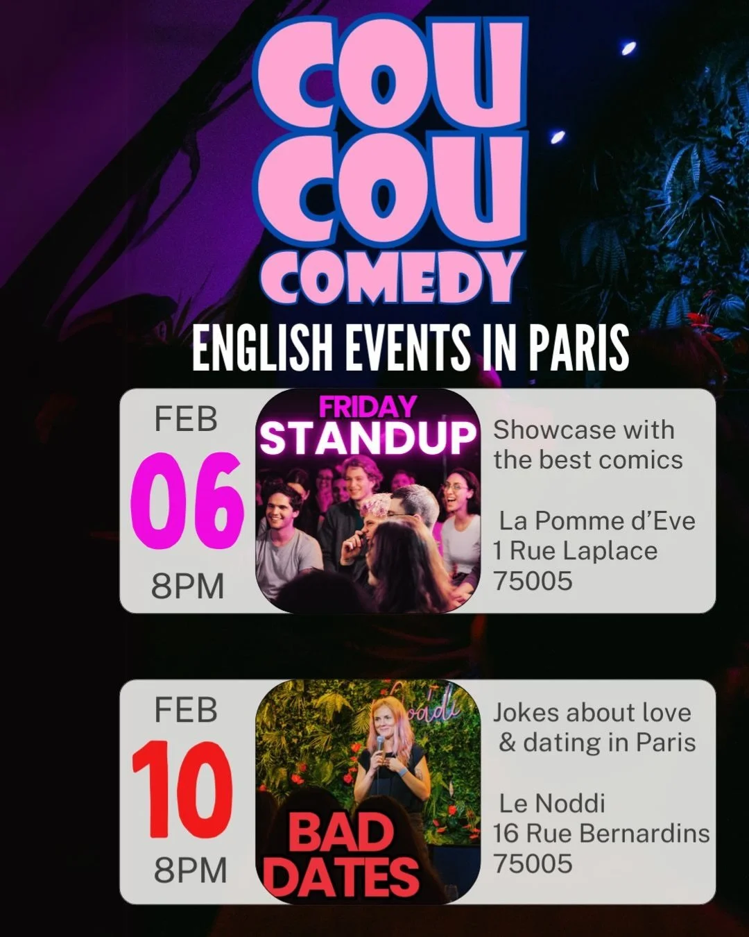 Swipe to see @coucoucomedy 's February shows! Bringing you English stand up and social nights in Paris. Bookings at coucoucomedy.com . See you soon! #bestofparis #parisevents #parisguide #paristips #parisgram