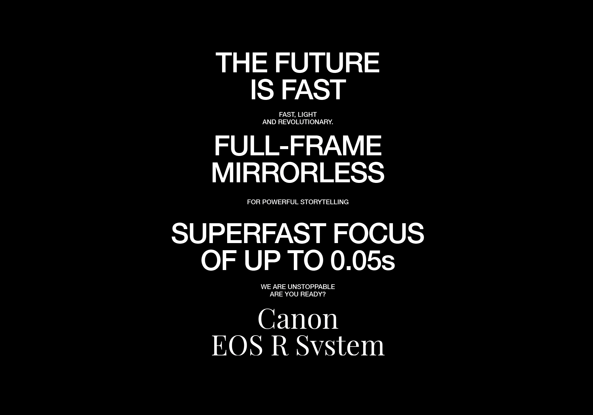 The Future is Fast / Canon