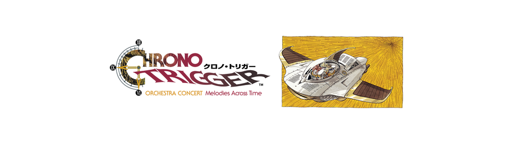 Time Trigger Banner CHRONO TRIGGER Orchestra Concert: Melodies Across Time โ Eventim Live Asia