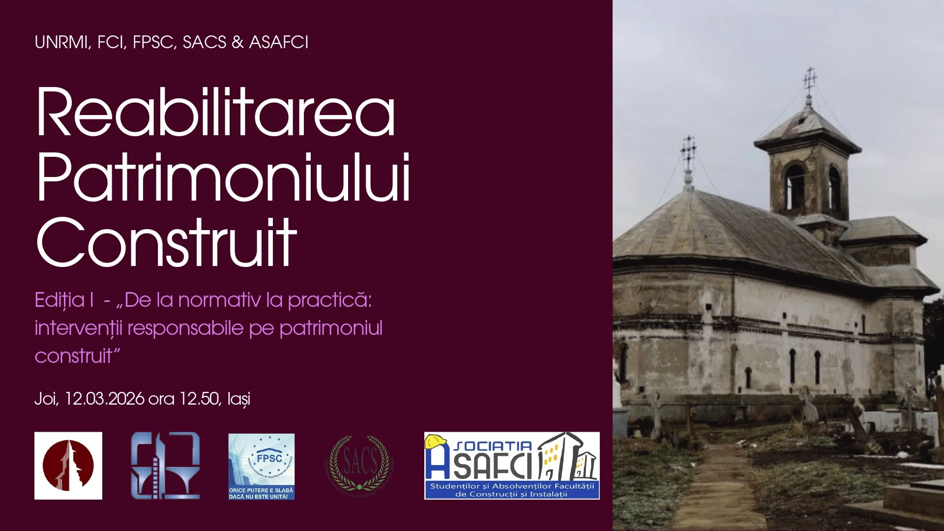 UNRMI: Conferința “Reabilitarea Patrimoniului Construit” - Ediția I / 12 Martie 2026, Iași