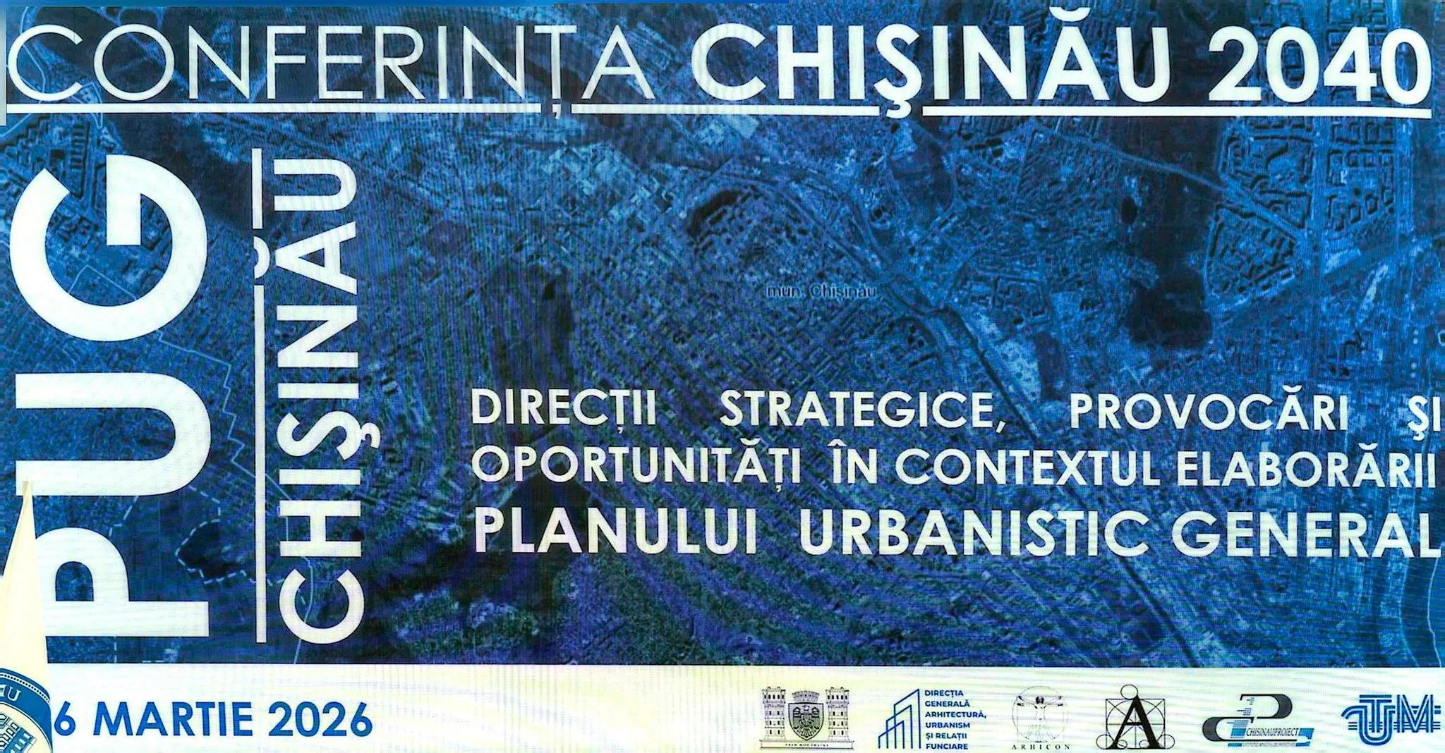 Dl. Ing. Marian Rădoi a participat la Conferința „Chișinău 2040 – direcții strategice, provocări și oportunități în contextul elaborării Planului Urbanistic General”