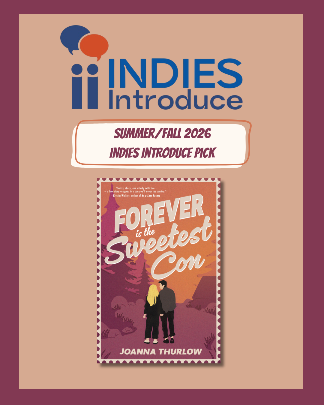 The cover of Forever Is the Sweetest Con with the ABA Indies Introduce logo