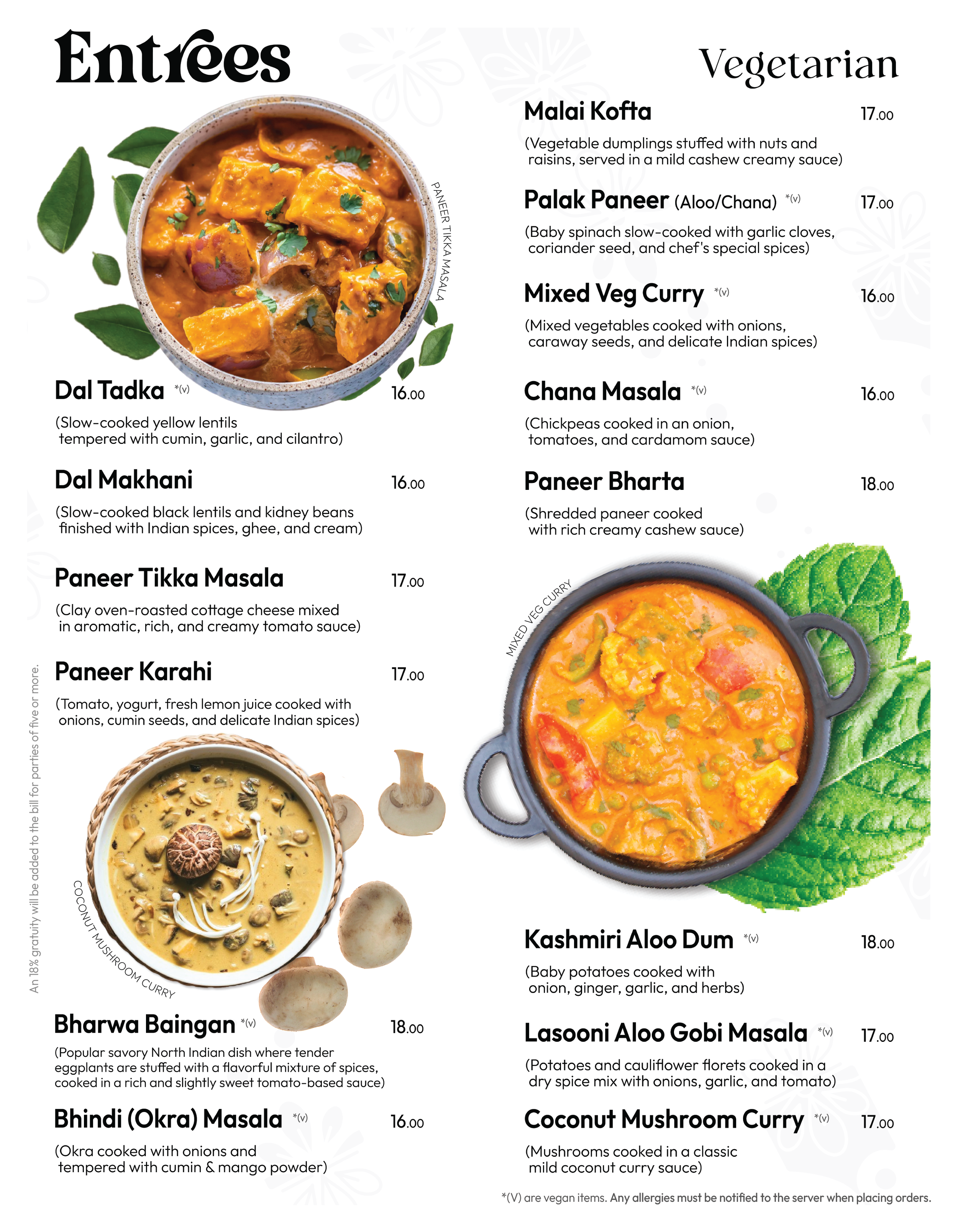 Vegetarian entrée menu with dishes such as Malai Kofta, Palak Paneer, Mixed Veg Curry, Chana Masala, Paneer Bharta, Dal Tadka, Dal Makhani, Paneer Tikka Masala, Paneer Karahi, Bharwa Baingan, Bhindi Masala, Kashmiri Aloo Dum, Lasooni Aloo Gobi Masala, Coconut Mushroom Curry, and accompanying prices.