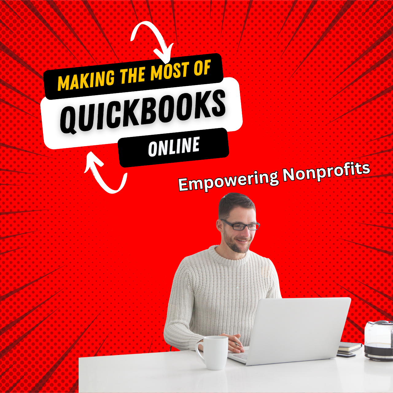 Empowering Nonprofits: How QuickBooks Online Can Revolutionize Your Financial Management