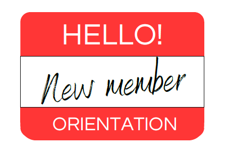 New Member Orientation - Daytime Session