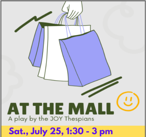 JOY Thespians production: "At the Mall"