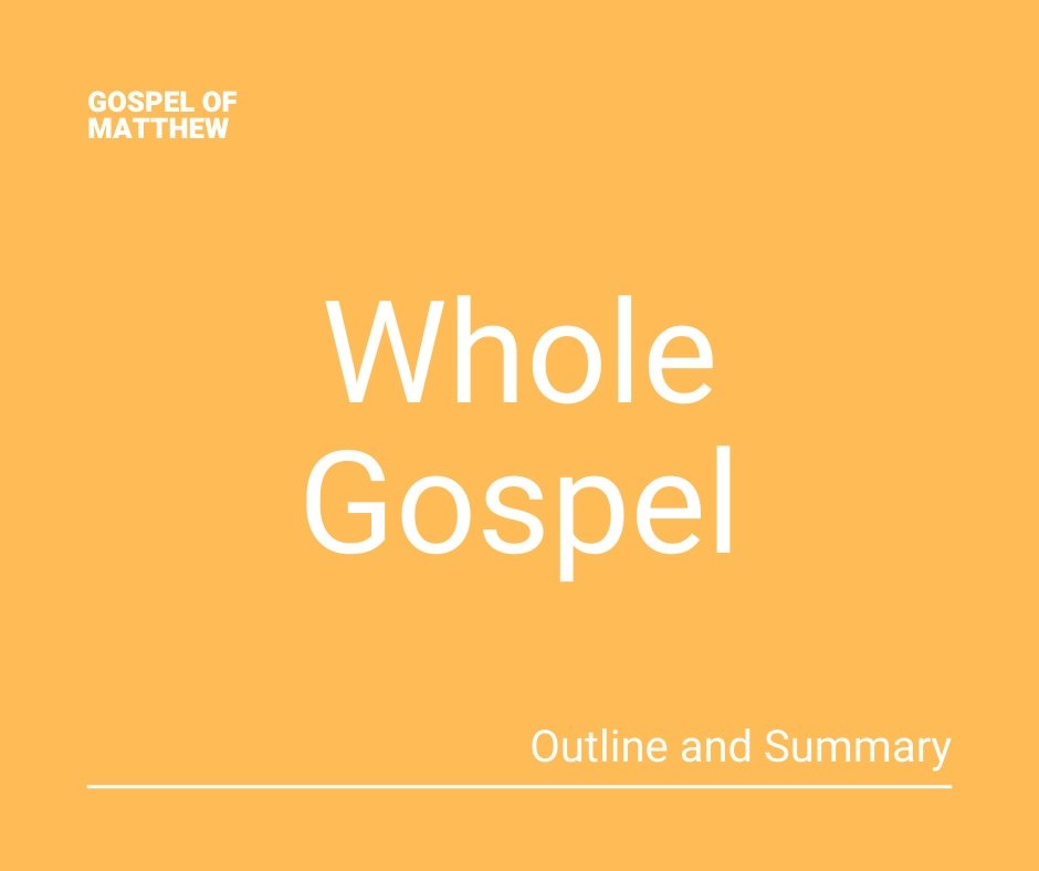 Gospel of Matthew Outline