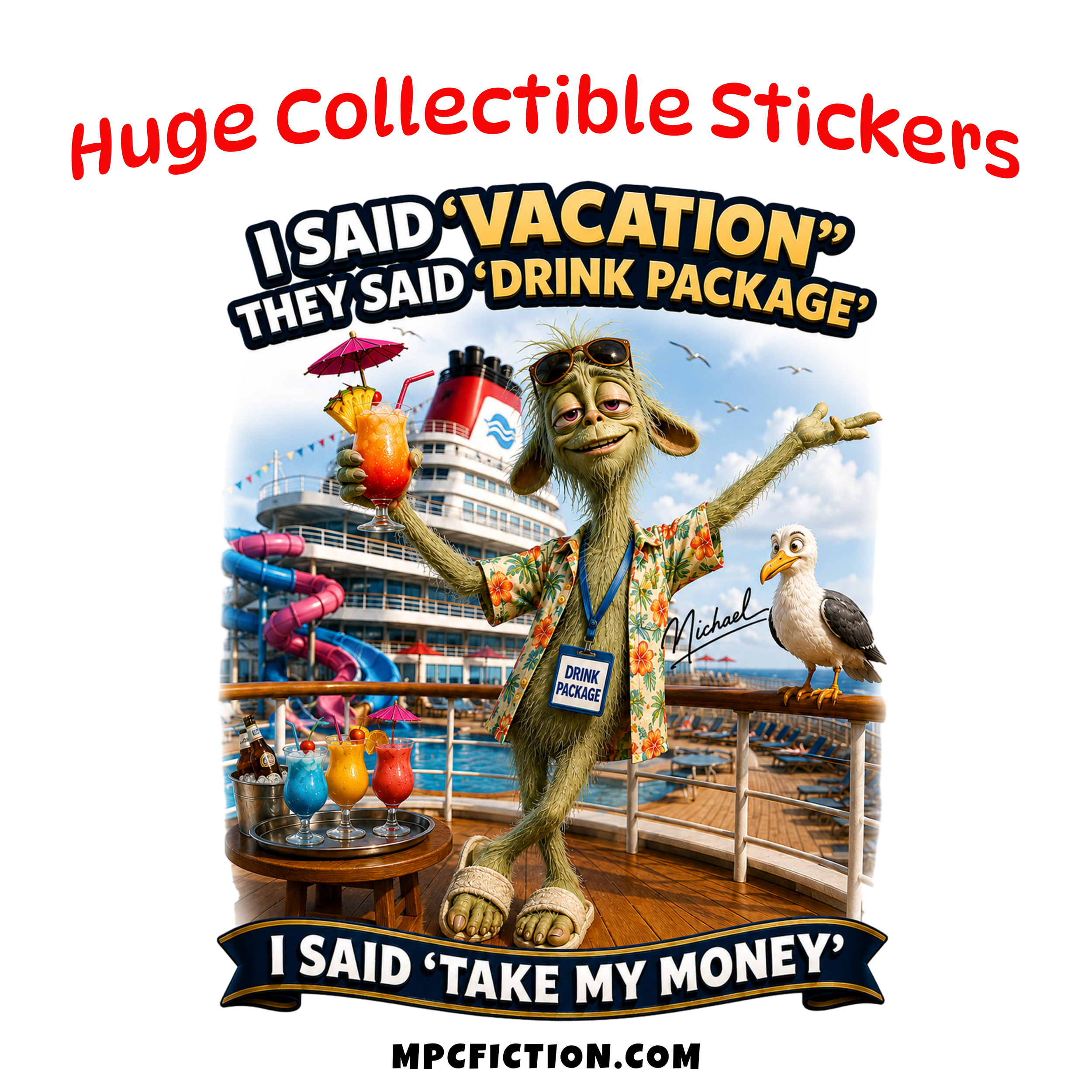 Drink Package Funny Cruise Vinyl Sticker | Waterproof Decal