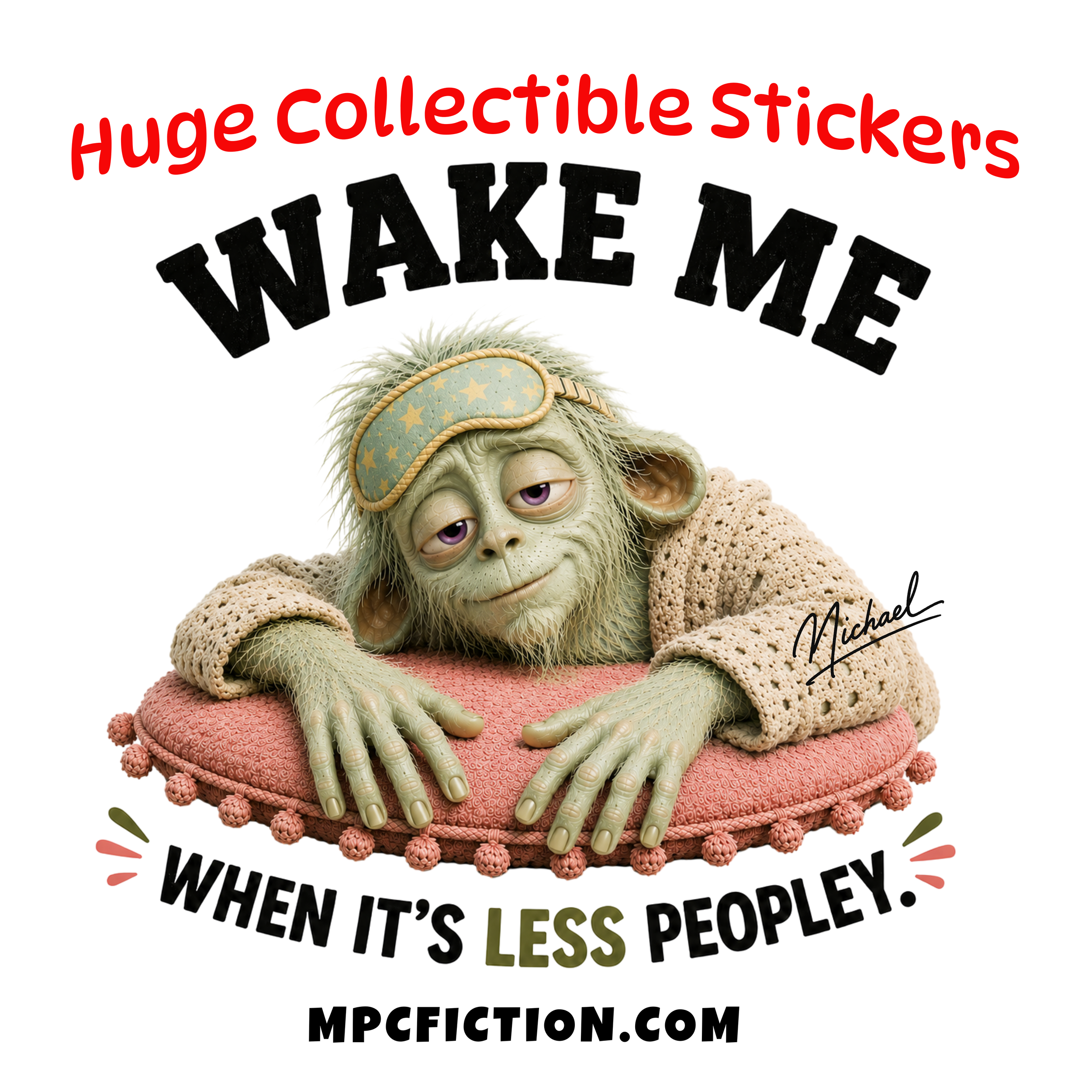 Wake Me When It's Less People funny vinyl sticker