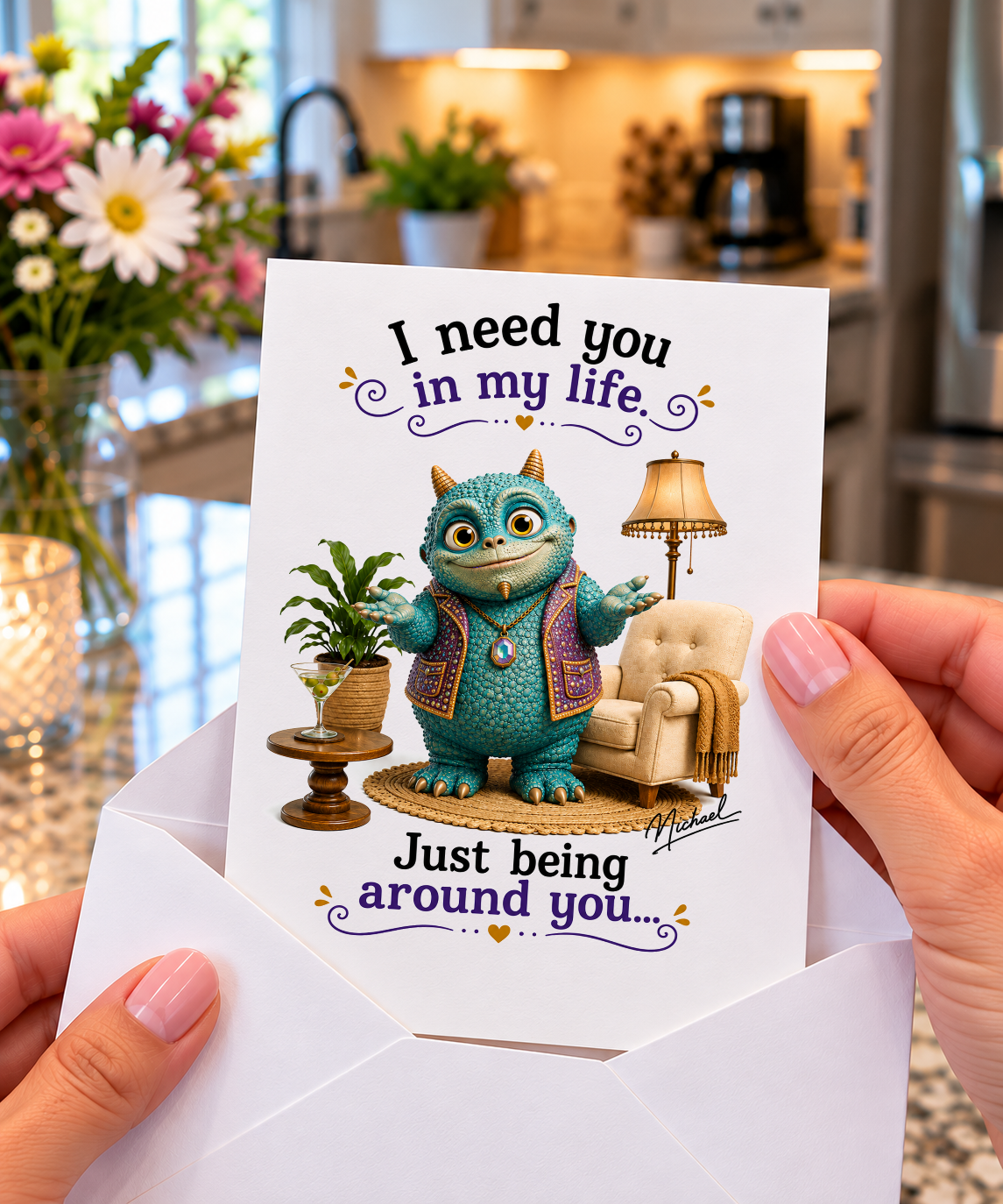 I Need You in My Life | Funny Unfiltered Card | Say It Better Collectible Card
