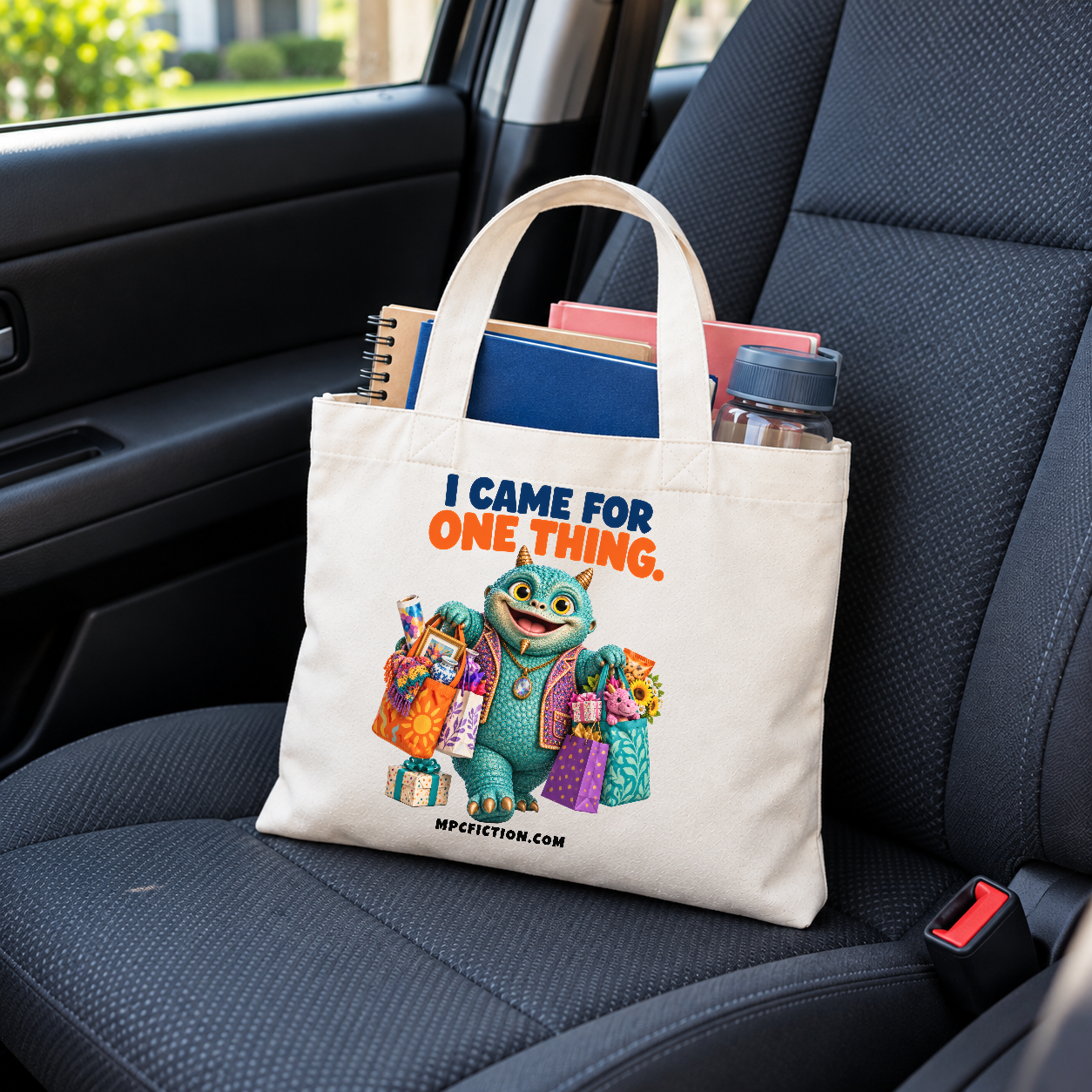 small_tote_03_came_for_one_thing_-_Poster.png