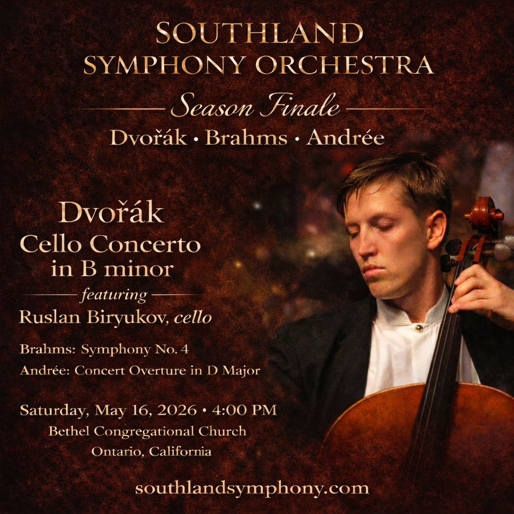 Southland Symphony Orchestra Celebrates Season Finale with Dvořák, Brahms, and Guest Cellist Ruslan Biryukov