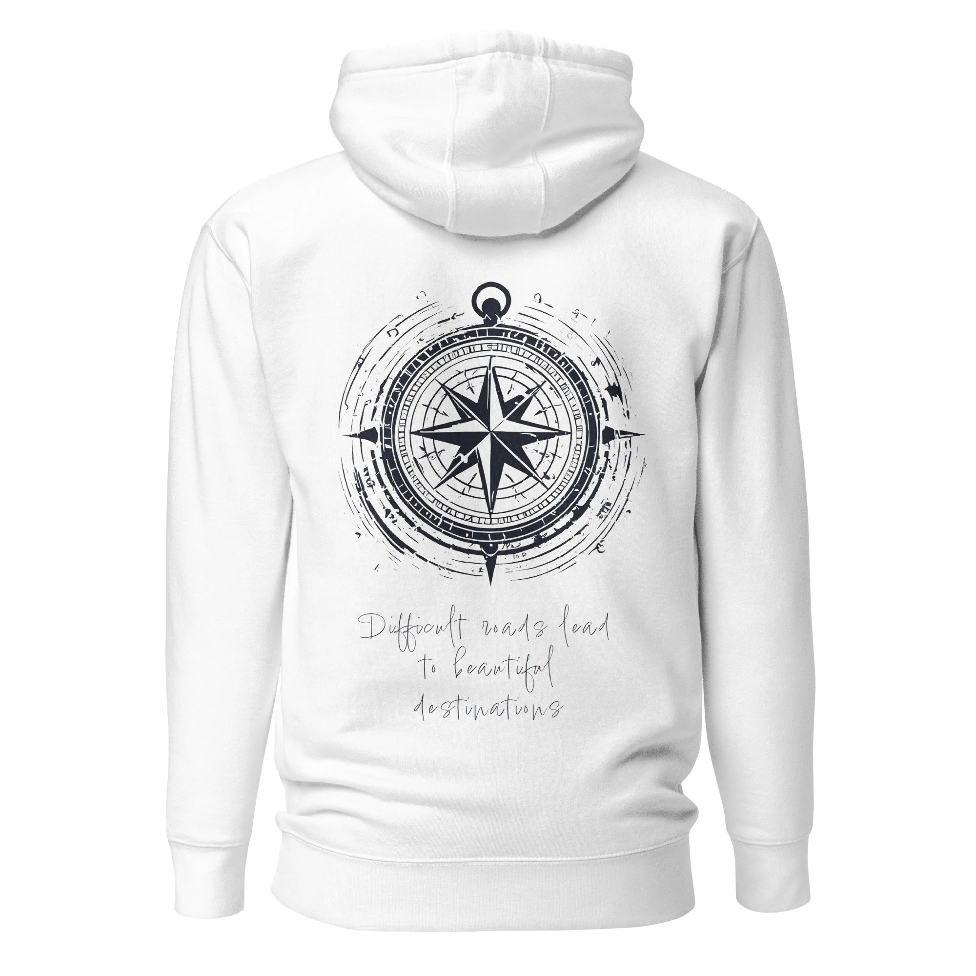 Difficult Roads Lead To Beautiful Destinations Adventure Graphic Hoodie (Back Graphic)
