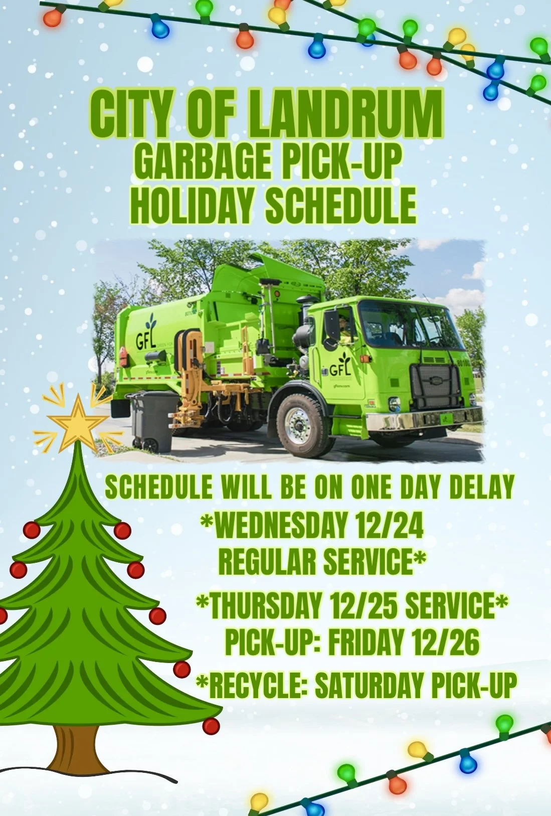HOLIDAY GARBAGE PICK-UP SCHEDULE