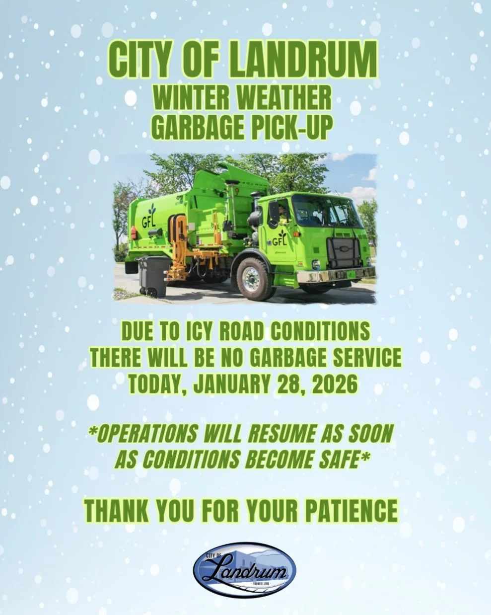 GARBAGE SERVICE DELAYED