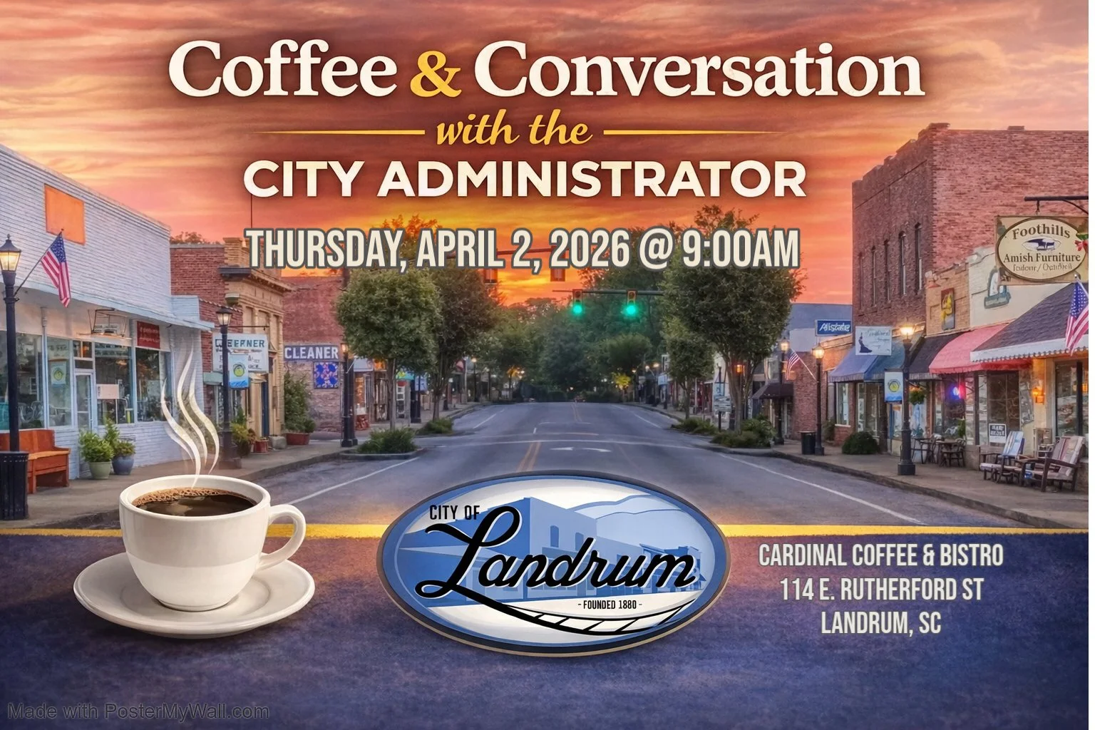 COFFEE & CONVERSATION WITH THE CITY ADMINISTRATOR