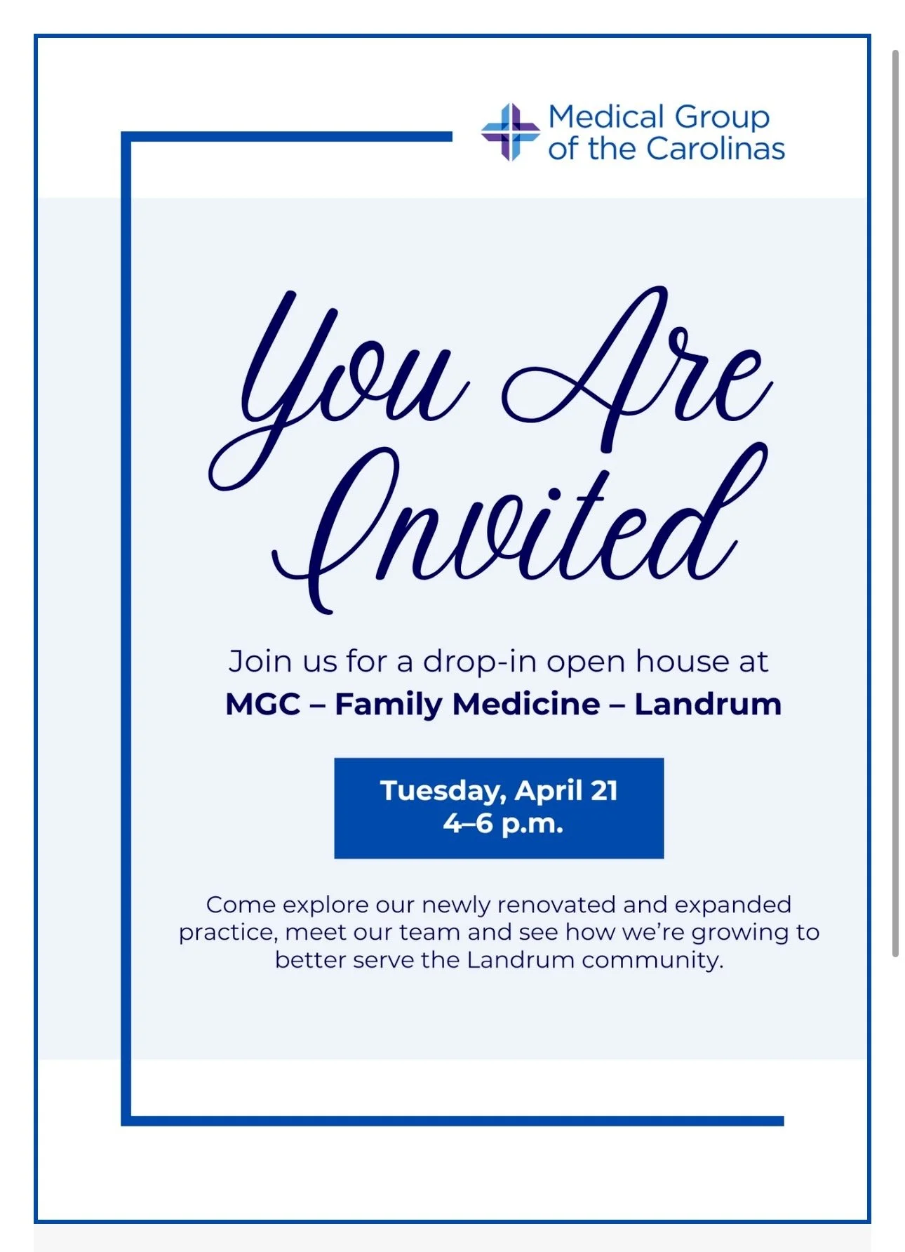 MEDICAL GROUP OF THE CAROLINAS-LANDRUM OPEN HOUSE