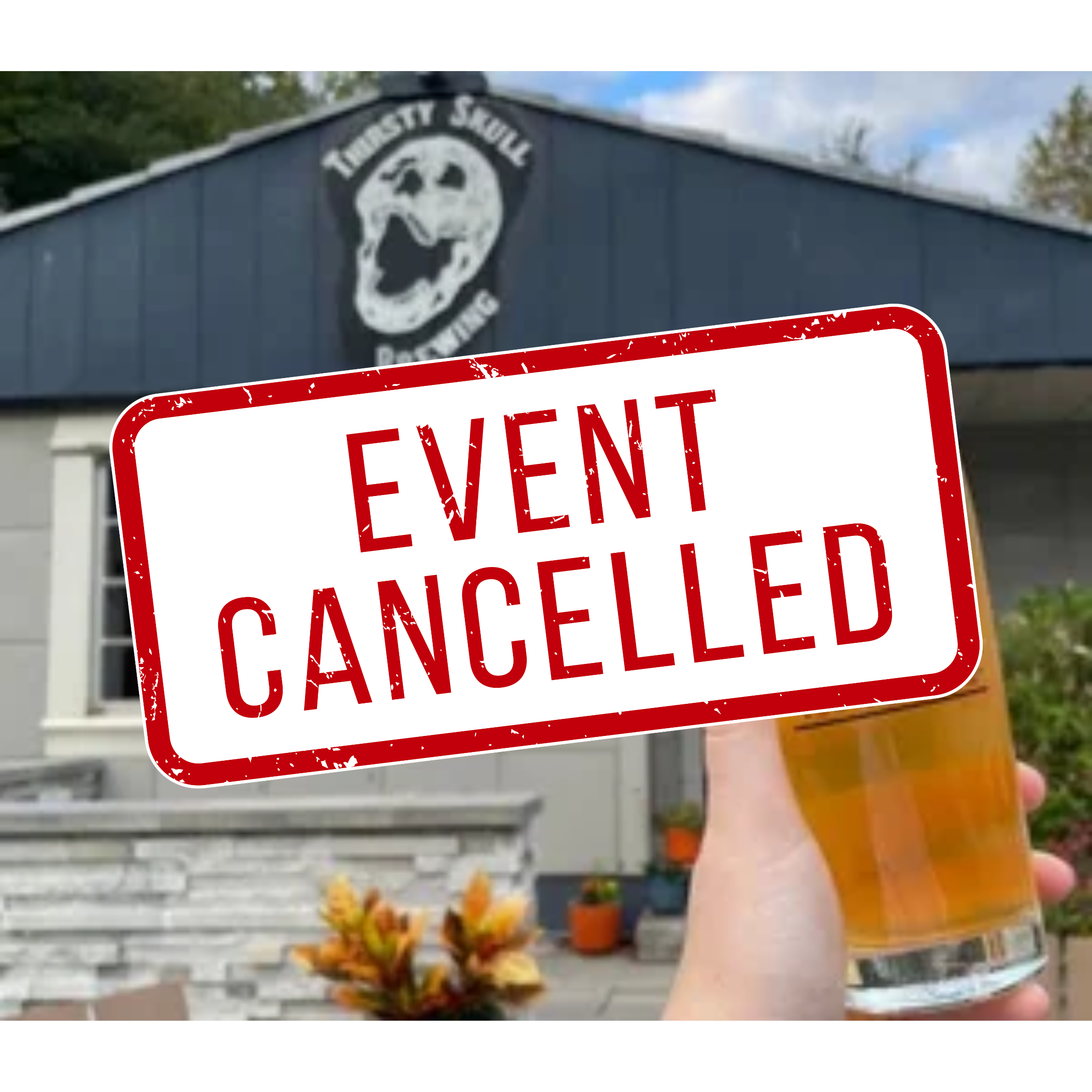 CANCELLED - Thirsty Skull Event