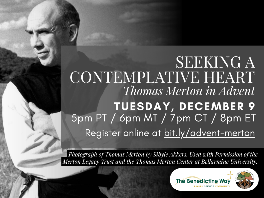 Seeking a Contemplative Heart: Thomas Merton in Advent